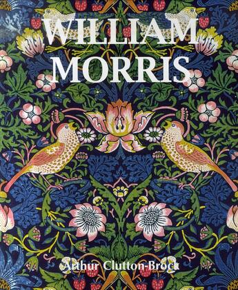 Couverture du livre « William Morris » de Arthur Clutton-Brock aux éditions Parkstone International