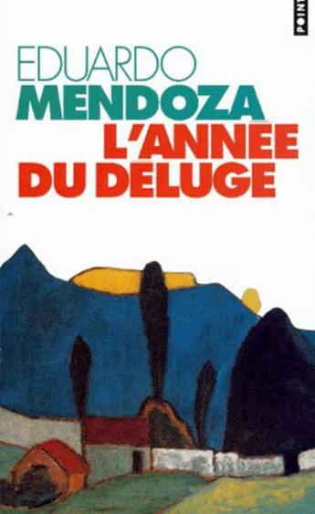 Couverture du livre « L'année du déluge » de Eduardo Mendoza aux éditions Points