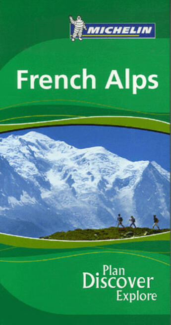 Couverture du livre « Le guide vert ; french alps » de Collectif Michelin aux éditions Michelin