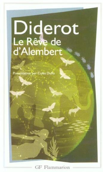 Couverture du livre « Le rêve de d'Alembert » de Denis Diderot aux éditions Flammarion