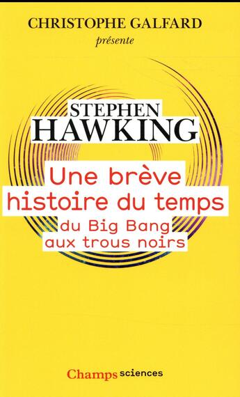 Couverture du livre « Une breve histoire du temps - du big bang aux trous noirs » de Stephen Hawking aux éditions Flammarion