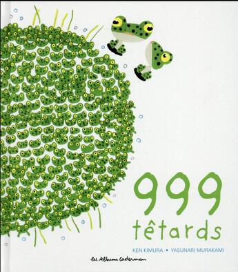 Couverture du livre « 999 tetards » de Kimura/Murakami aux éditions Casterman