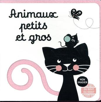 Couverture du livre « Mon imagier du bout des doigts - animaux petits et gros » de Imagebooks Factory aux éditions Casterman