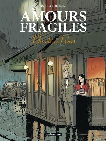 Couverture du livre « Amours fragiles Tome 2 : un été à Paris » de Philippe Richelle et Jean-Michel Beuriot aux éditions Casterman