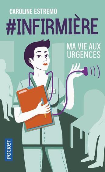 Couverture du livre « #infirmière » de Caroline Estremo aux éditions Pocket