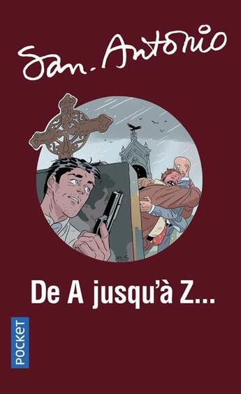 Couverture du livre « De A jusqu'à Z... » de San-Antonio aux éditions Pocket