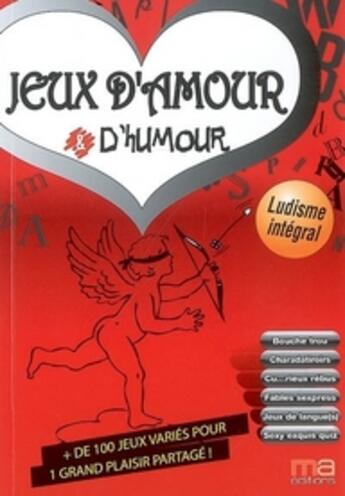 Couverture du livre « Jeux d'humour et d'amour ; jeux humour » de Patrick Le Fur aux éditions Ma