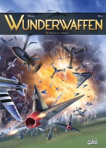 Couverture du livre « Wunderwaffen Tome 20 : ennemis de l'intérieur » de Maza et Richard D. Nolane aux éditions Soleil