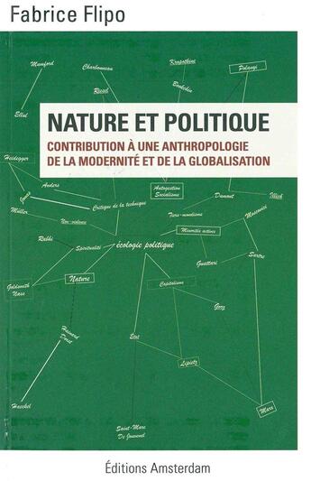 Couverture du livre « Qu'est-ce que l'écologie politique ? » de Fabrice Flipo aux éditions Amsterdam