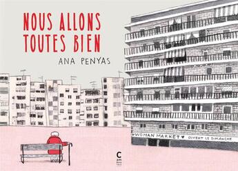 Couverture du livre « Nous allons toutes bien » de Ana Penyas aux éditions Cambourakis