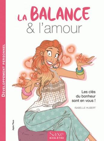 Couverture du livre « La balance & l'amour » de Isabelle Hubert aux éditions De Saxe