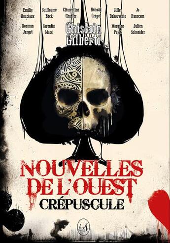 Couverture du livre « Crépuscule nouvelles de l'ouest » de Ghislain Gilberti aux éditions Livr's