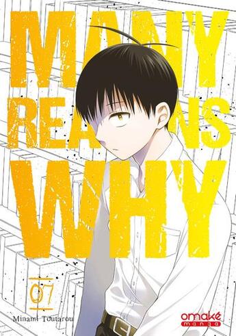 Couverture du livre « Many reasons why Tome 7 » de Toutarou Minami aux éditions Omake Books