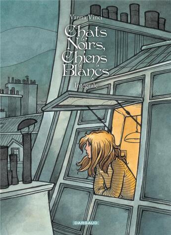 Couverture du livre « Chats noirs, chiens blancs ; intégrale » de Vanna Vinci aux éditions Dargaud