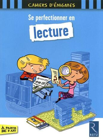 Couverture du livre « Se perfectionner en lecture ; 9 ans » de Catherine Barnoud aux éditions Retz