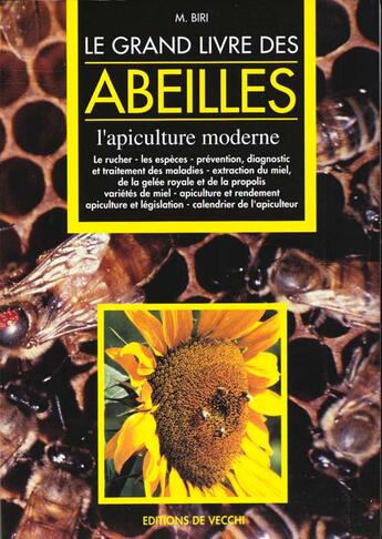 Couverture du livre « Le grand livre des abeilles » de Melchior Biri aux éditions De Vecchi