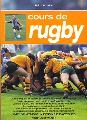 Couverture du livre « Cours de rugby » de Eric Lemaire aux éditions De Vecchi