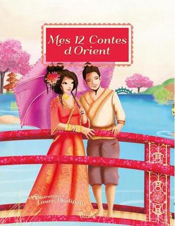 Couverture du livre « Mes 12 contes d'Orient » de  aux éditions Piccolia