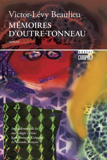 Couverture du livre « Mémoire d'outre-tonneau » de Victor-Lévy Beaulieu aux éditions Boreal