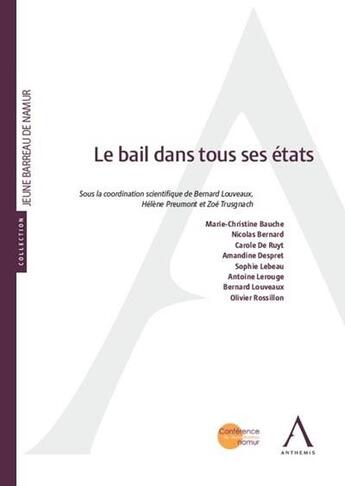 Couverture du livre « Le bail dans tous ses états » de  aux éditions Anthemis