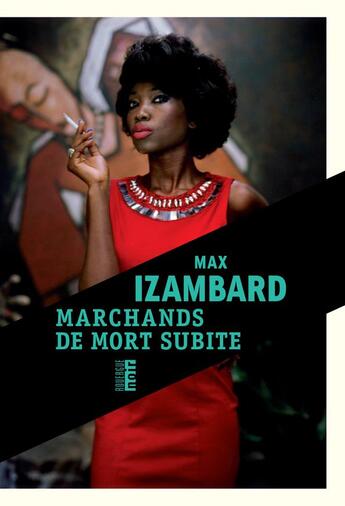 Couverture du livre « Marchands de mort subite » de Max Izambard aux éditions Rouergue