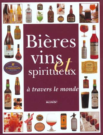 Couverture du livre « Bieres Et Vins Spiritueux » de Stuart Walton aux éditions Manise