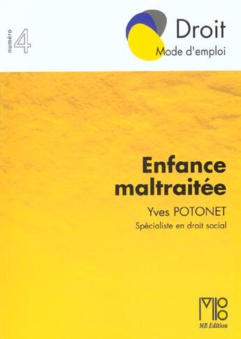 Couverture du livre « Enfance maltraitee (l') » de Yves Potonet aux éditions Mb