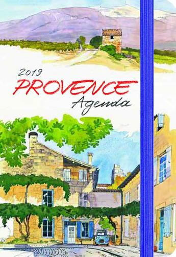 Couverture du livre « Agenda Provence (édition 2019) » de Fabrice Moireau aux éditions Pacifique