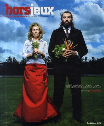 Couverture du livre « Hors jeux ; rugby et gastronomie ; la rencontre au sommet » de Boe/Rouvre aux éditions L'if