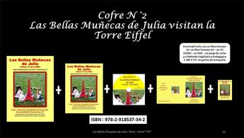 Couverture du livre « Las bellas munecas de Julia visitan la Torre Eiffel » de Julia-Josepha-Patricia Sanchez aux éditions Croire Savoir Vouloir