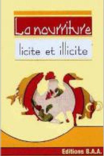 Couverture du livre « La nourriture licite et illicite » de  aux éditions Baa