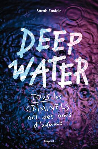 Couverture du livre « Deep water » de Sarah Epstein aux éditions Bayard Jeunesse