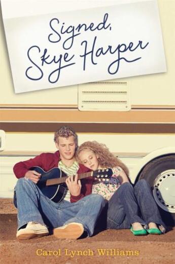 Couverture du livre « Signed, Skye Harper » de Williams Carol Lynch aux éditions Paula Wiseman Books