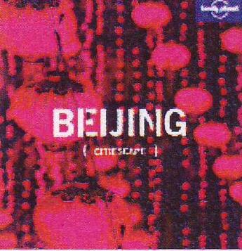 Couverture du livre « Citiescape beijing » de Miller Korina aux éditions Lonely Planet France