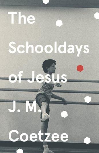 Couverture du livre « THE SCHOOLDAYS OF JESUS » de J. M. Coetzee aux éditions Random House Uk