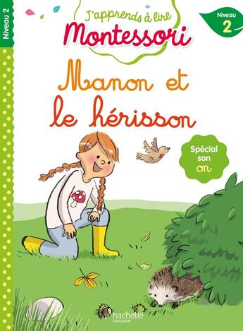 Couverture du livre « Montessori - cp niveau 2 : manon et le bebe herisson » de Jouenne/Doumont aux éditions Hachette Education