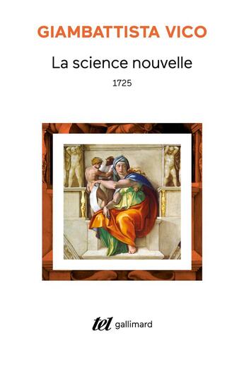 Couverture du livre « La science nouvelle (1725) » de Giambattista Vico aux éditions Gallimard