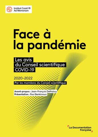 Couverture du livre « Face a la pandemie. - les avis du conseil scientifique covid-19 » de La Documentation Fra aux éditions Documentation Francaise