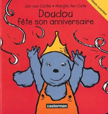 Couverture du livre « Doudou fete son anniversaire 5 » de Van Coillie/Ten Cate aux éditions Casterman