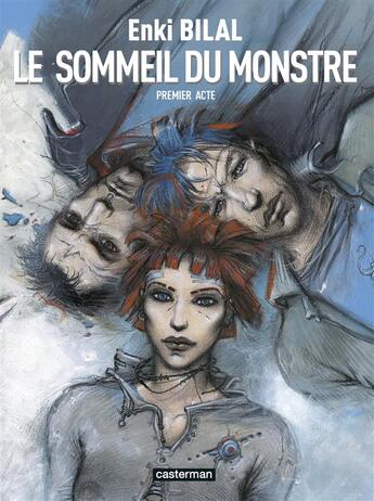 Couverture du livre « Le sommeil du monstre t.1 » de Enki Bilal aux éditions Casterman