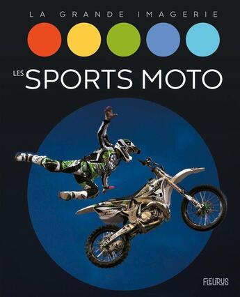 Couverture du livre « Les sports motos » de  aux éditions Fleurus