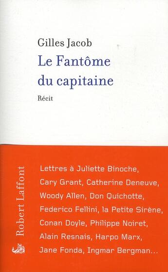 Couverture du livre « Le fantôme du capitaine » de Gilles Jacob aux éditions Robert Laffont