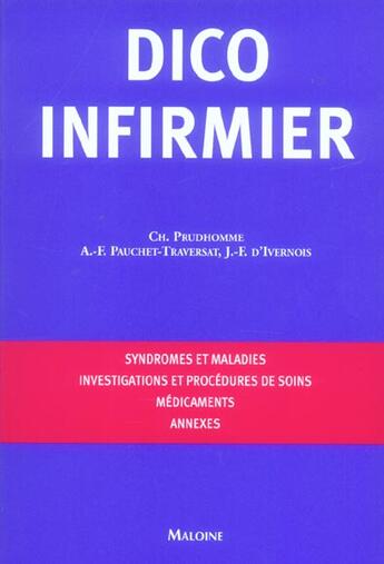 Couverture du livre « Dico infirmier » de Pauchet-Traversat aux éditions Maloine