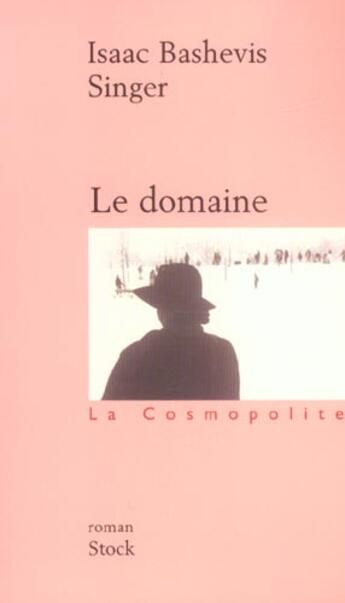 Couverture du livre « Le domaine » de Singer-I.B aux éditions Stock