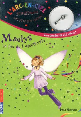 Couverture du livre « Les fees des bijoux - tome 5 maelys, la fee de l'amethyste - vol05 » de Meadows/Ripper aux éditions Pocket Jeunesse