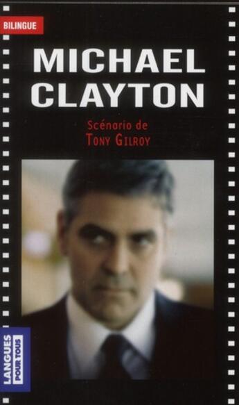 Couverture du livre « Michael Clayton » de Tony Gilroy aux éditions Pocket