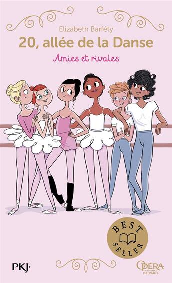 Couverture du livre « 20, allée de la danse - saison 1 Tome 1 : amies et rivales ? » de Magalie Foutrier et Elizabeth Barfety aux éditions Pocket Jeunesse