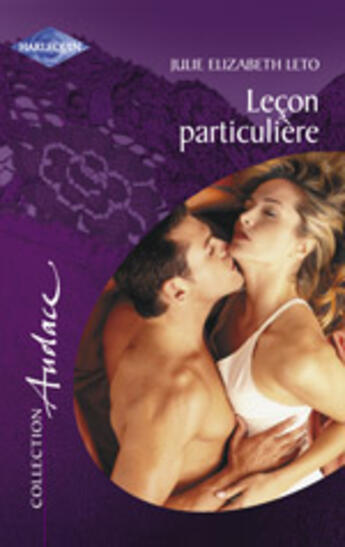 Couverture du livre « Lecon Particuliere » de Julie-Elizabeth Leto aux éditions Harlequin