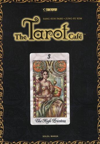 Couverture du livre « The tarot café t.3 » de Sang-Sun Park aux éditions Soleil