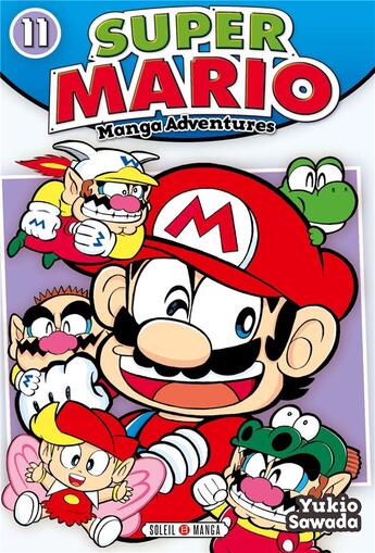 Couverture du livre « Super Mario ; manga adventures Tome 11 » de Yukio Sawada aux éditions Soleil